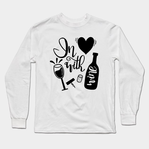 In Love With Wine Long Sleeve T-Shirt by valentinahramov